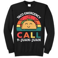 Funny Taco Emergency Call 9 Juan Juan Taco Tuesday Mexican Sweatshirt