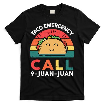Funny Taco Emergency Call 9 Juan Juan Taco Tuesday Mexican T-Shirt