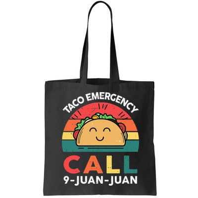 Funny Taco Emergency Call 9 Juan Juan Taco Tuesday Mexican Bag