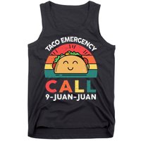 Funny Taco Emergency Call 9 Juan Juan Taco Tuesday Mexican Tank Top
