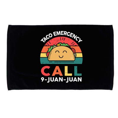 Funny Taco Emergency Call 9 Juan Juan Taco Tuesday Mexican Microfiber Hand Towel