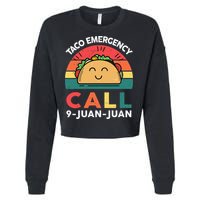 Funny Taco Emergency Call 9 Juan Juan Taco Tuesday Mexican Cropped Pullover Crew