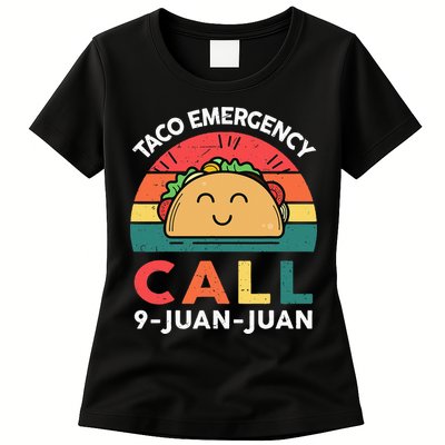 Funny Taco Emergency Call 9 Juan Juan Taco Tuesday Mexican Womens T-Shirt