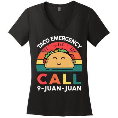 Funny Taco Emergency Call 9 Juan Juan Taco Tuesday Mexican Women's V-Neck T-Shirt