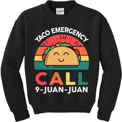 Funny Taco Emergency Call 9 Juan Juan Taco Tuesday Mexican Kids Sweatshirt