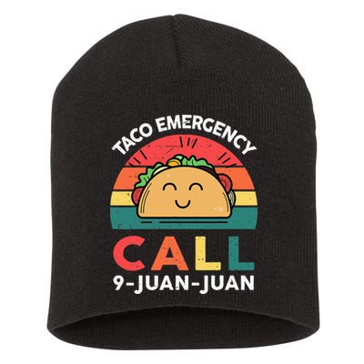 Funny Taco Emergency Call 9 Juan Juan Taco Tuesday Mexican Short Acrylic Beanie