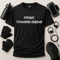 Front Toward Enemy Performance Shirt