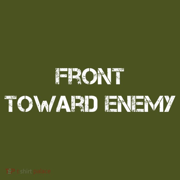 Front Toward Enemy Backpack