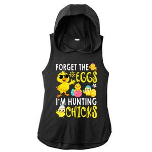 Forget The Eggs I'm Hunting Chicks Funny Happy Easter Day Ladies PosiCharge Tri-Blend Wicking Draft Hoodie Tank