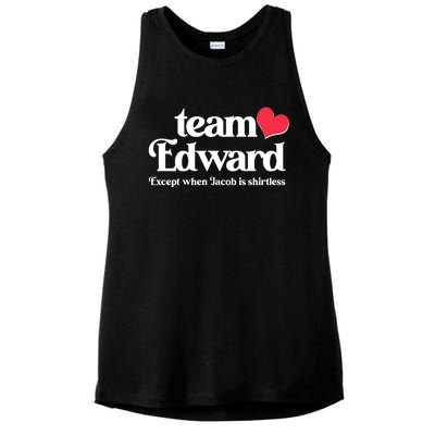 Funny Team Edward Except When Jacob Ladies PosiCharge Tri-Blend Wicking Tank