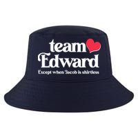 Funny Team Edward Except When Jacob Cool Comfort Performance Bucket Hat