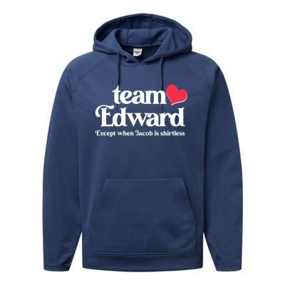 Funny Team Edward Except When Jacob Performance Fleece Hoodie