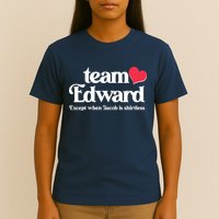 Funny Team Edward Except When Jacob T-Shirt
