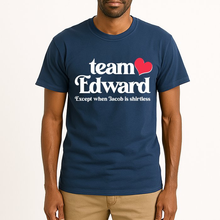 Funny Team Edward Except When Jacob Tall T-Shirt