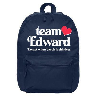 Funny Team Edward Except When Jacob 16 in Basic Backpack