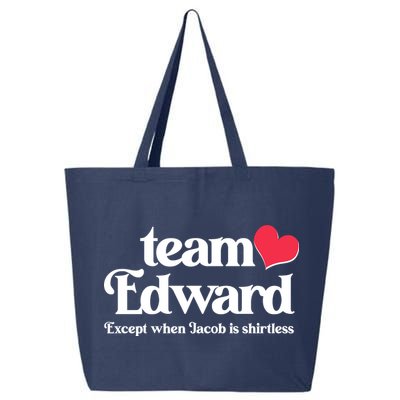 Funny Team Edward Except When Jacob 25L Jumbo Tote