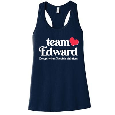 Funny Team Edward Except When Jacob Women's Racerback Tank