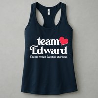 Funny Team Edward Except When Jacob Womens Tank Top