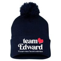 Funny Team Edward Except When Jacob Pom Pom 12in Knit Beanie