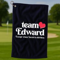 Funny Team Edward Except When Jacob Golf Towel