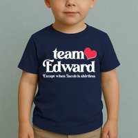 Funny Team Edward Except When Jacob Toddler T-Shirt