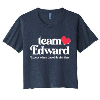 Funny Team Edward Except When Jacob Crop Top