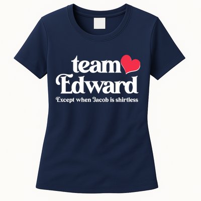 Funny Team Edward Except When Jacob Womens T-Shirt