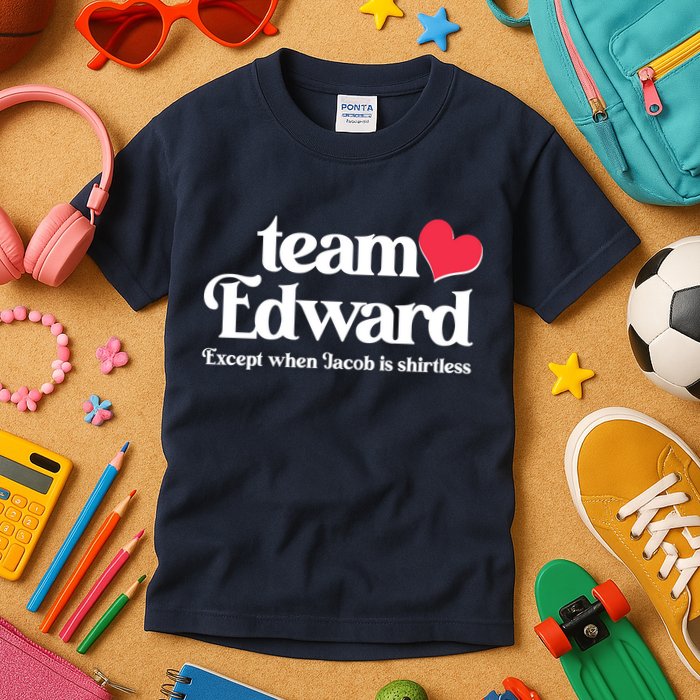 Funny Team Edward Except When Jacob Kids T-Shirt