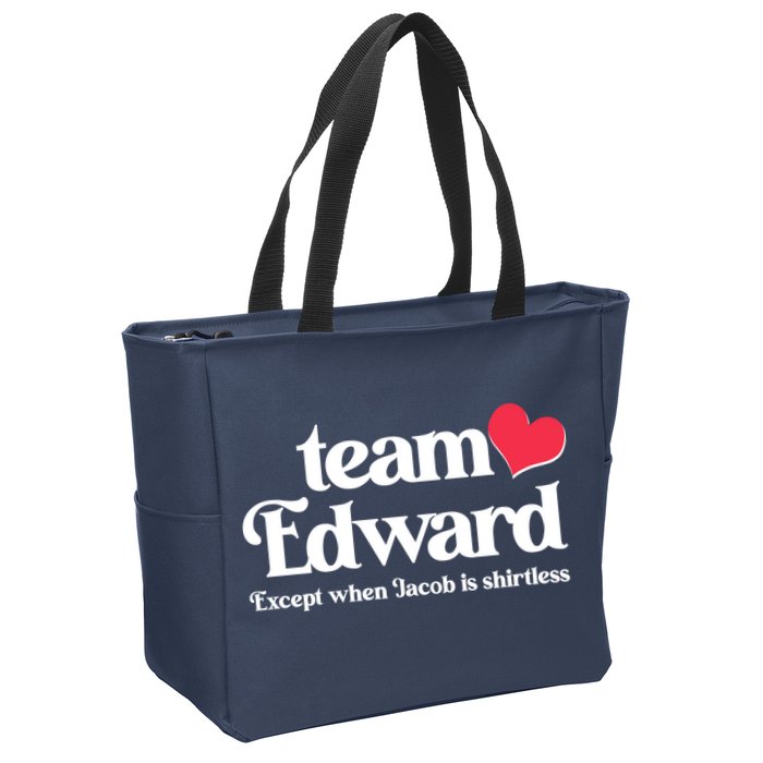 Funny Team Edward Except When Jacob Zip Tote Bag