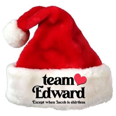 Funny Team Edward Except When Jacob Premium Christmas Santa Hat