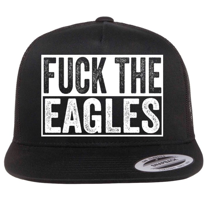 Fuck The Eagles Flatbill Hat