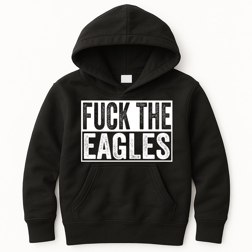 Fuck The Eagles Kids Hoodie