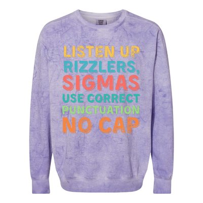 Funny Teacher English Use Punctuation Listen Up Rizzlers Colorblast Crewneck Sweatshirt