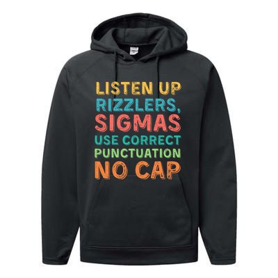 Funny Teacher English Use Punctuation Listen Up Rizzlers Performance Fleece Hoodie