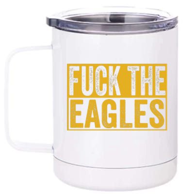 Fuck The Eagles Shirt Funny Eagles Gift For Sports Fans 12 oz Stainless Steel Tumbler Cup