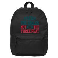 Focus The Eagle Not The Three Peat Football Team Lover Philadelphia 16 in Basic Backpack