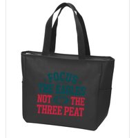 Focus The Eagle Not The Three Peat Football Team Lover Philadelphia Zip Tote Bag