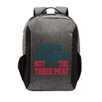 Focus The Eagle Not The Three Peat Football Team Lover Philadelphia Vector Backpack