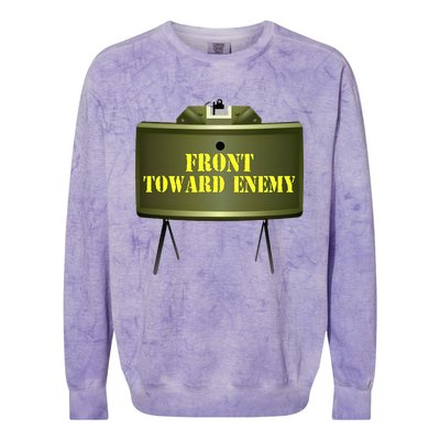 Front Toward Enemy Military Claymore Mine Front Toward Enemy Colorblast Crewneck Sweatshirt