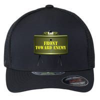 Front Toward Enemy Military Claymore Mine Front Toward Enemy Flexfit Unipanel Trucker Cap