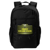Front Toward Enemy Military Claymore Mine Front Toward Enemy Backpack