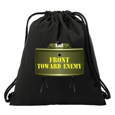 Front Toward Enemy Military Claymore Mine Front Toward Enemy Drawstring Bag
