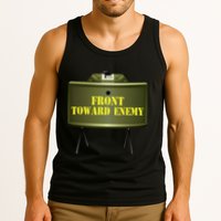 Front Toward Enemy Military Claymore Mine Front Toward Enemy Tank Top