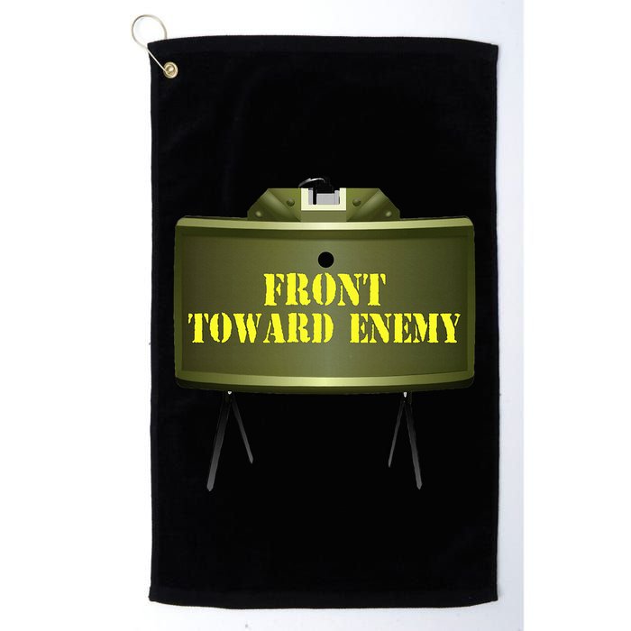Front Toward Enemy Military Claymore Mine Front Toward Enemy Golf Towel