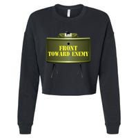 Front Toward Enemy Military Claymore Mine Front Toward Enemy Cropped Pullover Crew
