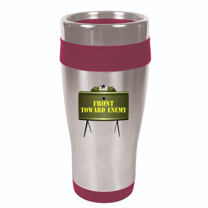 Front Toward Enemy Military Claymore Mine Front Toward Enemy 16oz Travel Tumbler