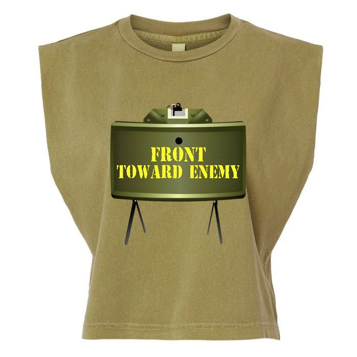 Front Toward Enemy Military Claymore Mine Front Toward Enemy Garment-Dyed Women's Muscle Tee