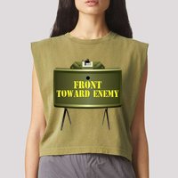 Front Toward Enemy Military Claymore Mine Front Toward Enemy Garment-Dyed Women's Muscle Tee