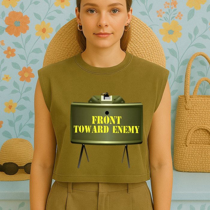 Front Toward Enemy Military Claymore Mine Front Toward Enemy Garment-Dyed Women's Muscle Tee