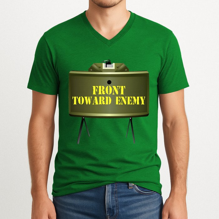 Front Toward Enemy Military Claymore Mine Front Toward Enemy V-Neck T-Shirt